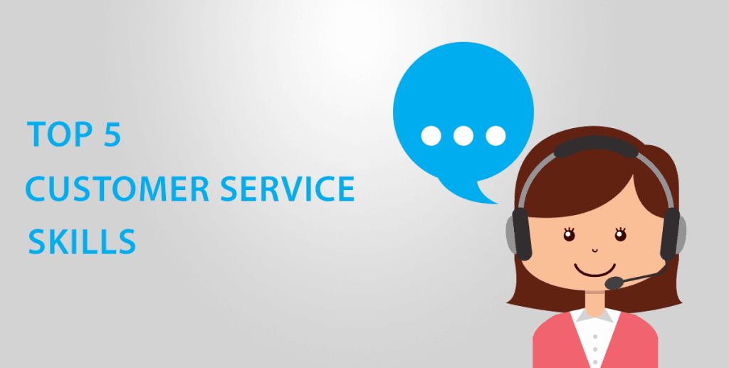 Five Customer Service Skills