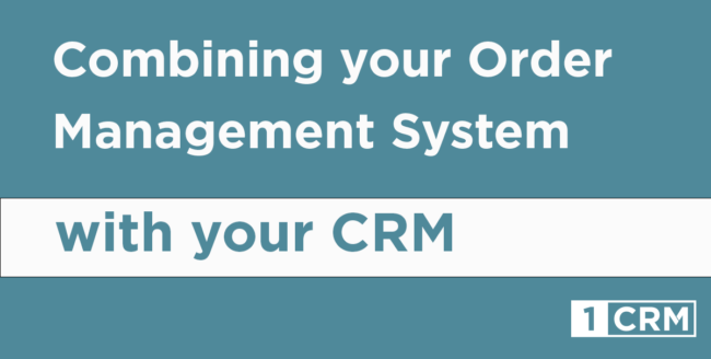 order-management-system-and-crm order-management-system-and-crm